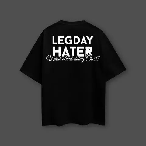 Legday Hater Front HD Print Oversized Fit Black T-Shirt
